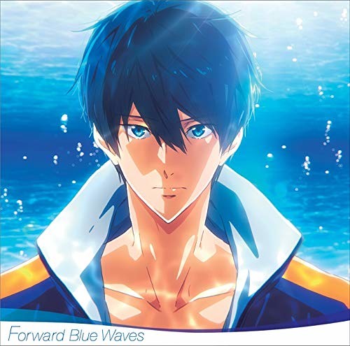 [190710]劇場版『 Free!-Road to the World-夢』OST「Forward Blue Waves」／音楽：加藤達也 歌：島﨑信長、鈴木達央、宮野真守、豊永利行、内山昂輝、代永翼、平川大輔[320K]插图icecomic动漫