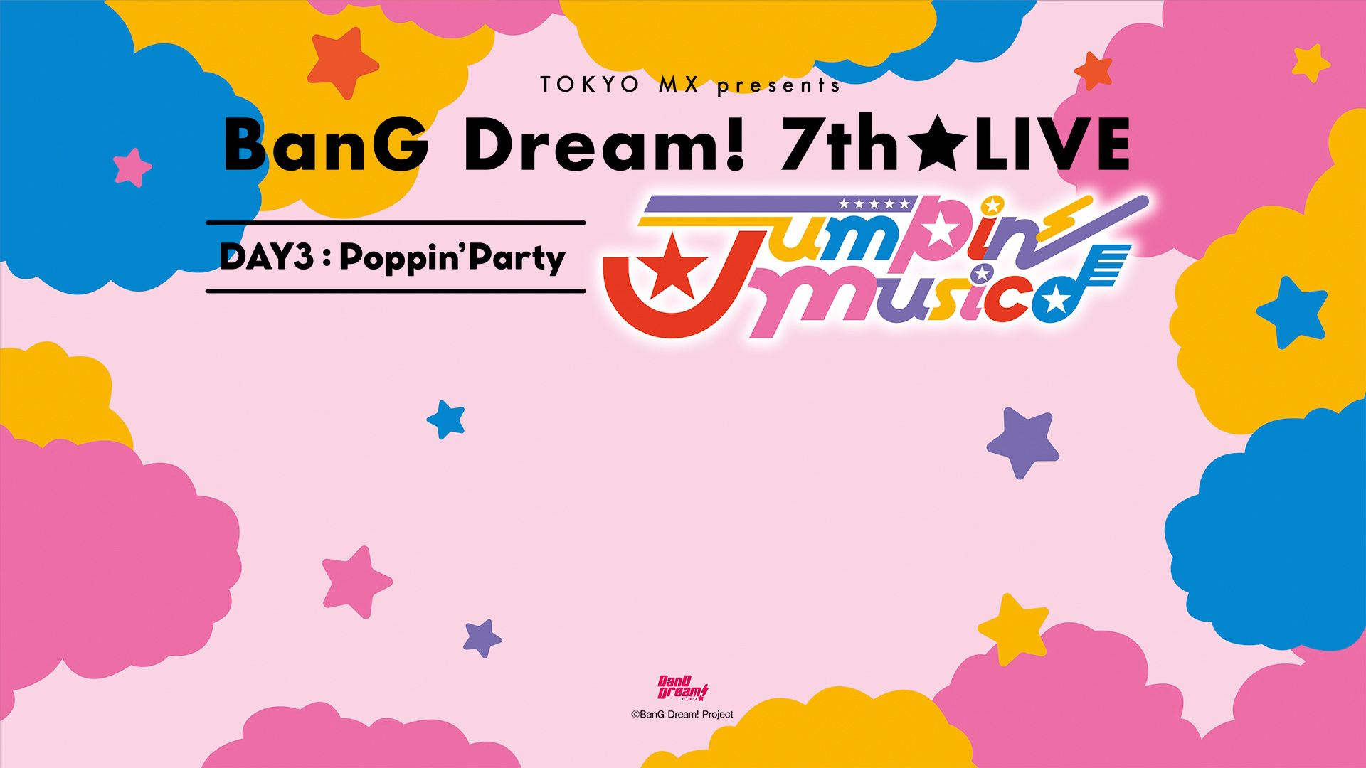 [TD-RAWS] BanG Dream! 7th☆LIVE DAY3 Poppin’Party「Jumpin’ Music♪」  [BDRip 1080p HEVC-10bit FLAC]插图icecomic动漫-云之彼端,约定的地方(´･ᴗ･`)