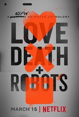 爱，死亡和机器人 第一季 Love, Death & Robots Season 1插图icecomic动漫-云之彼端,约定的地方(´･ᴗ･`)